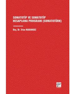 Somatotip Ve Somatotip Hesaplama Programı  (Somatotürk)