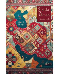 Yolda Olmak