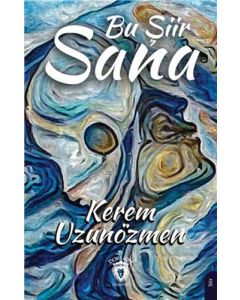 Bu Şiir Sana
