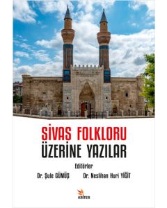 Sivas Folkloru Üzerine Yazılar
