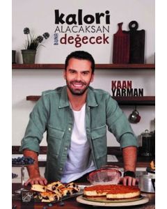 Kalori Alacaksan Buna Değecek