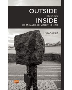 Outside The Nation, Inside The Melancholic State(s) of Mind
