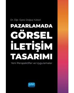 Pazarlamada Görsel İletişim Tasarımı 