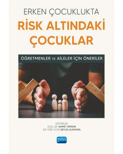 Erken Çocuklukta Risk Altındaki Çocuklar