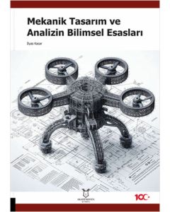 Mekanik Tasarım ve Analizin Bilimsel Esasları