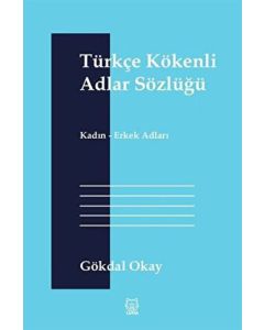Türkçe Kökenli Adlar Sözlüğü