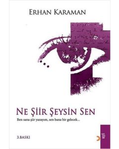 Ne Şiir Şeysin Sen