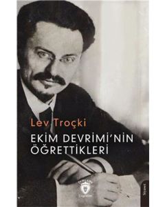 Ekim Devrimi’nin Öğrettikleri