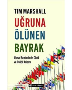 Uğruna Ölünen Bayrak