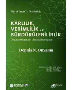 Karlılık, Verimlilik ve Sürdürülebilirlik