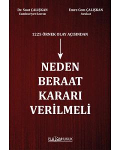 Neden Beraat Kararı Verilmeli 