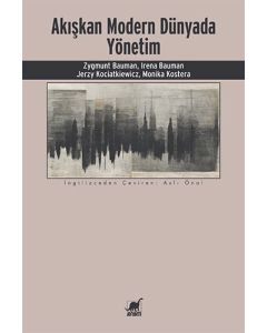 Akışkan Modern Dünyada Yönetim