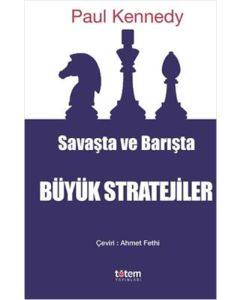 Savaşta ve Barışta Büyük Stratejiler
