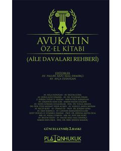 Avukatın Öz-El Kitabı - Aile Davaları Rehberi (Ciltli)