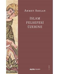 İslam Felsefesi Üzerine