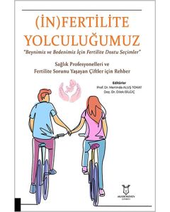 (İn) Fertilite Yolculuğumuz