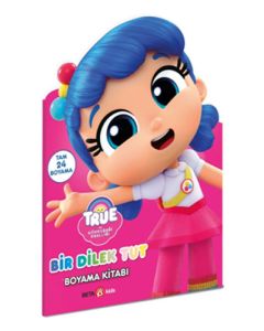 True - Bir Dilek Tut Boyama Kitabı