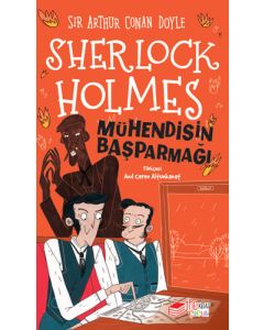 Sherlock Holmes - Mühendisin Başparmağı
