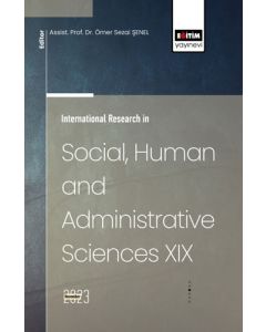  International Research in Social Human and Administrative Sciences - 19