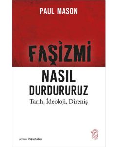 Faşizmi Nasıl Durdururuz