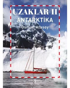 Uzaklar 2 - Antarktika