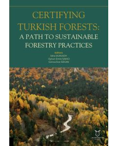 Certifying Turkish Forests - A Path to Sustainable Forestry Practices