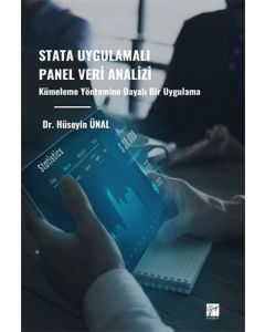 Stata Uygulamalı Panel Veri Analizi Kümeleme Yöntemine Dayalı Bir Uygulama