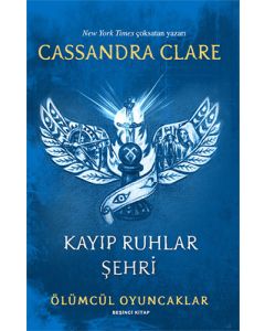 Ölümcül Oyuncaklar 5. Kitap - Kayıp Ruhlar Şehri