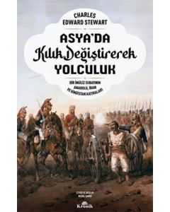 Asya'da Kılık Değiştirerek Yolculuk