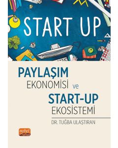 Paylaşım Ekonomisi ve Start-Up Ekosistemi