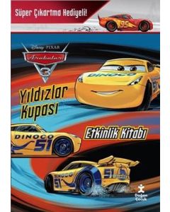 Disney Pixar Arabalar 3 - Yıldızlar Kupası - Etkinlik Kitabı