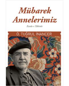 Mübarek Annelerimiz
