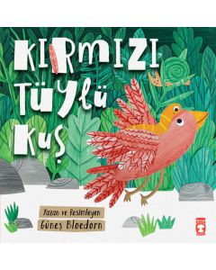 Kırmızı Tüylü Kuş