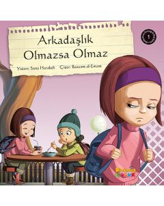 Arkadaşlık Olmazsa Olmaz
