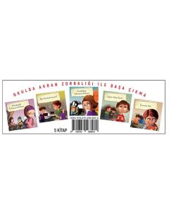 Okulda Akran Zorbalığı İle Başa Çıkma Seti - 5 Kitap Takım