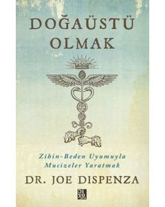Doğaüstü Olmak 