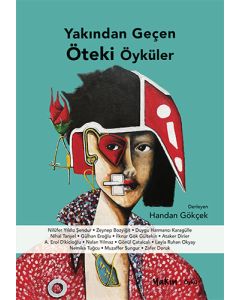Yakından Geçen Öteki Öyküler