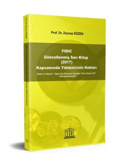 FIDIC Güncellenmiş Sarı Kitap (2017) Kapsamında Yüklenicinin Hakları