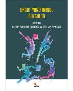 Örgüt Yönetiminde Duygular
