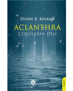 Aclanthra Çizgilerin Dili