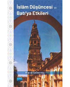 İslâm Düşüncesi ve Batı’ya Etkileri