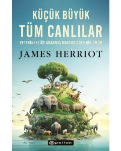 Küçük Büyük Tüm Canlılar