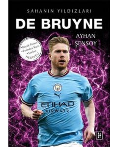 Sahanın Yıldızları - De Bruyne