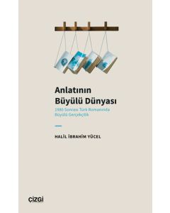 Anlatının Büyülü Dünyası