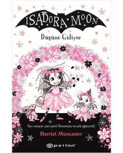 Isadora Moon - Düğüne Gidiyor