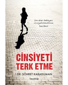 Cinsiyeti Terk Etme