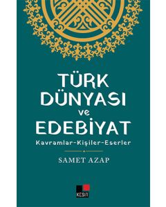 Türk Dünyası ve Edebiyat