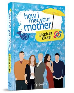 How I Met Your Mother - İlişkiler Kitabı