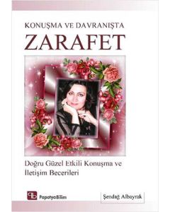 Konuşma ve Davranışta Zarafet