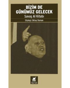 Bizim De Günümüz Gelecek